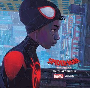 Spider-Man: Into the Spider-Verse - The Art of the Movie