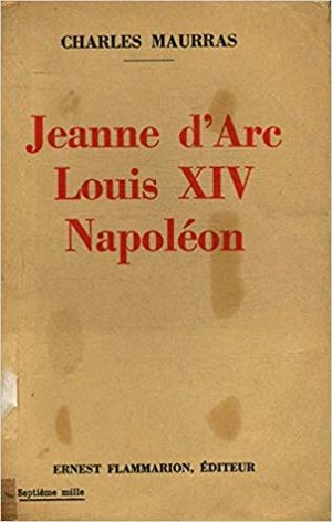 Jeanne d'Arc Louis XIV Napoléon