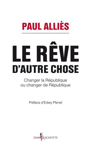 Le Rêve d'autre chose