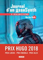 Couverture Défaillances systèmes - Journal d'un Assasynth 1 Couverture Défaillances systèmes - Journal d'un Assasynth 1