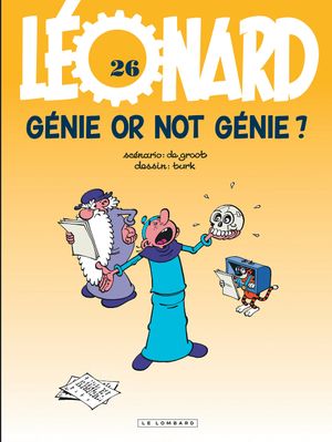 Génie or not génie - Léonard, tome 26