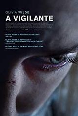 vigilante film avis - a vigilante film