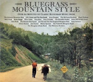 Bluegrass Mountain Style: Over 60 Minutes of Classic Bluegrass from Rounder Records