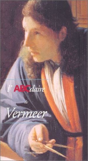 L'ABCdaire de Vermeer