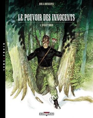 Sergent Logan - Le Pouvoir des innocents, tome 5