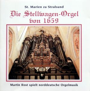 Die Stellwagen-Orgel von 1659