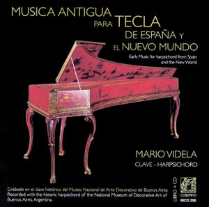 Música Antigua para Tecla de España y el Nuevo Mundo