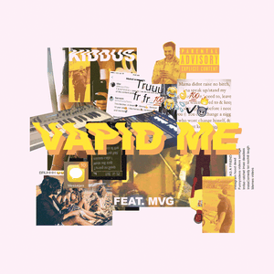 Vapid Me (Single)