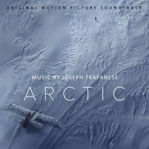 Arctic: Original Motion Picture Soundtrack (OST)