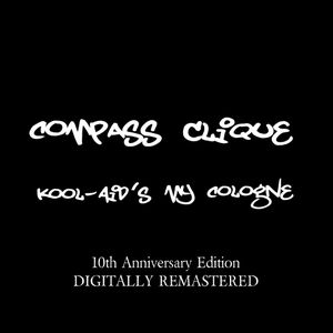 Kool-Aid's My Cologne (Remastered) (Single)