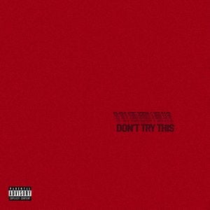 Don't Try This (EP)