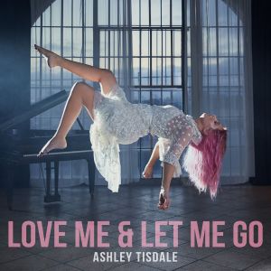 Love Me & Let Me Go (Single)