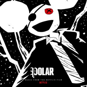 Polar (music from the Netflix film) (OST)