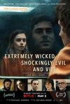 Affiche Extremely Wicked, Shockingly Evil and Vile