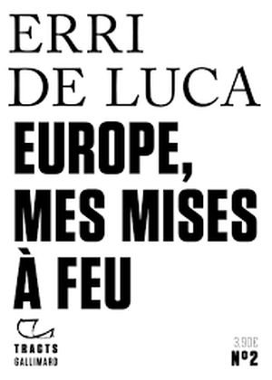 Europe, mes mises à feu.