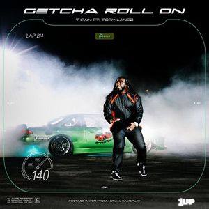 Getcha Roll On (Single)
