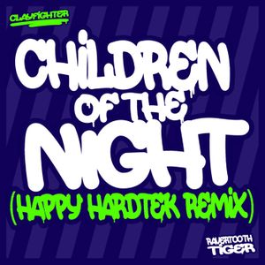 Children of the Night (Happy Hardtek Remix) (Single)