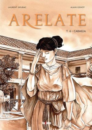 Carmilia - Arelate, tome 6