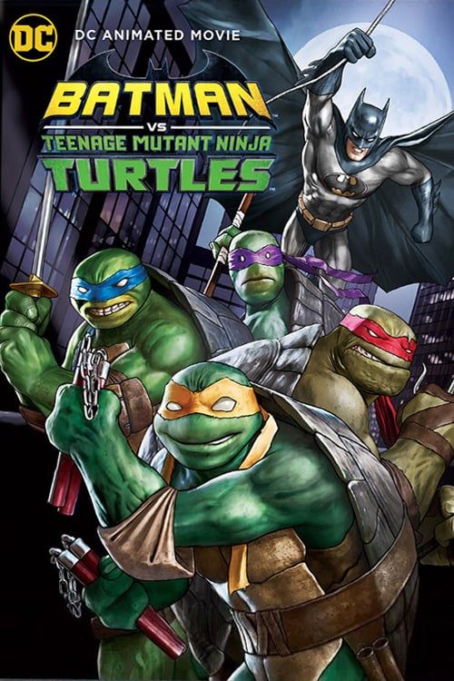 Batman vs. Teenage Mutant Ninja Turtles 2019 Batman_vs_Teenage_Mutant_Ninja_Turtles