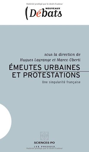Émeutes urbaines et protestations : Une singularité française