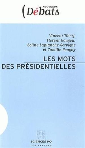 Les mots des présidentielles