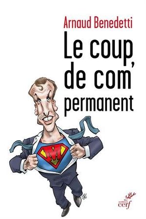 Le coup de com' permanent