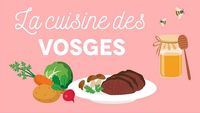 La cuisine des Vosges