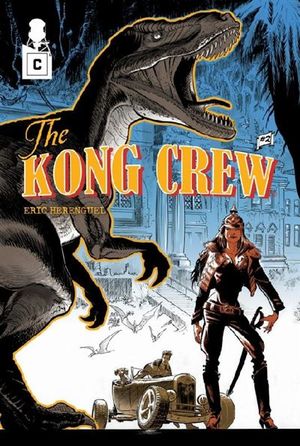 Worse than Hell - The Kong Crew, tome 2