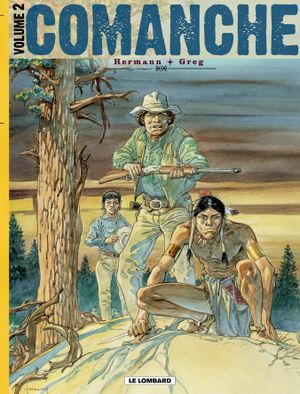 Comanche : Intégrale, tome 2