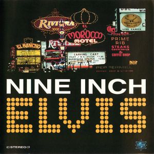 Nine Inch Elvis