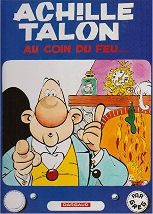 Achille Talon au coin de feu - Achille Talon, tome 12