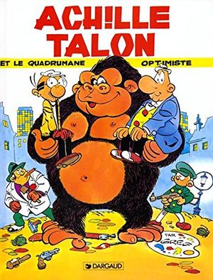 Achille Talon et le quadrumane optimiste - Achille Talon, tome 15