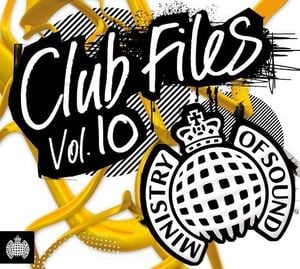 Ministry of Sound: Club Files, Volume 10