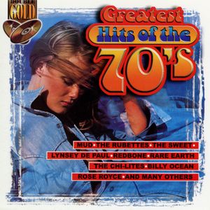 Greatest Hits of the 70’s