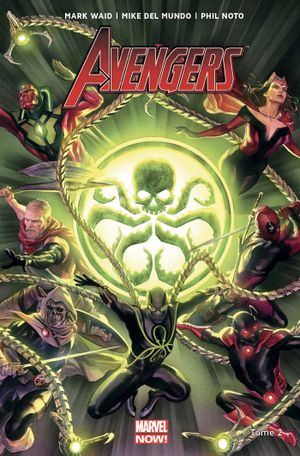 Avengers : Secret Empire, tome 2