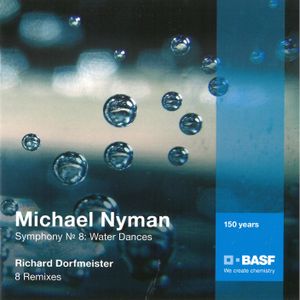 Symphony No 8: Water Dances / 8 Remixes