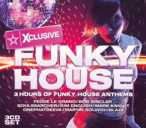 Xclusive Funky House