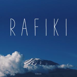 Rafiki (Single)