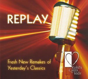 REPLAY: Fresh New Remakes of Yesterday's Classics