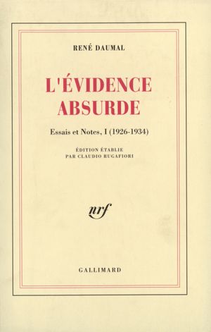 L'Évidence absurde (1926-1934)
