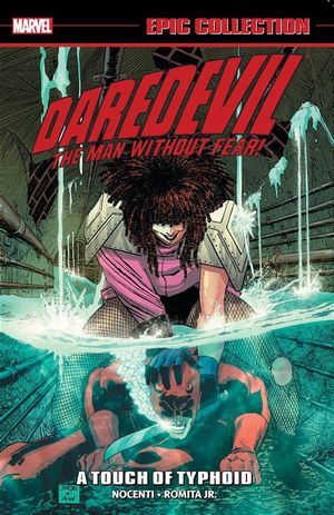 Daredevil Epic Collection: A Touch of Typhoid