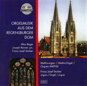 Orgelmusik aus dem Regensburger Dom