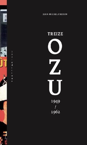 Treize Ozu (1949/1962)