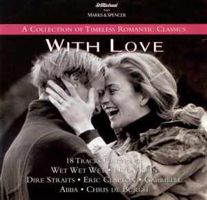 With Love: A Collection of Timeless Romantic Classics
