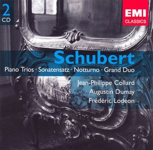 Piano Trios / Sonatensatz / Notturno / Grand Duo