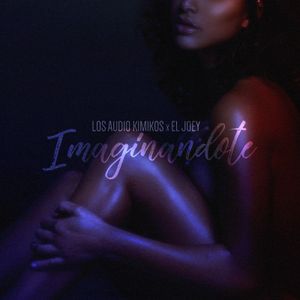 Imaginándote (Single)