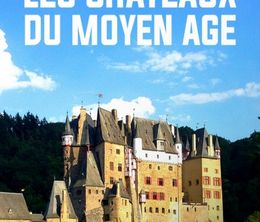 image-https://media.senscritique.com/media/000018467092/0/les_chateaux_du_moyen_age.jpg