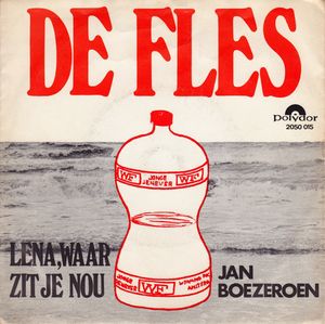 De fles / Lena, waar zit je nou (Single)