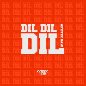 Dil Dil Dil (Single)