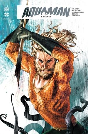 Régicide - Aquaman (Rebirth), tome 5